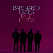 Barenaked Ladies, CD FAKE NUDES