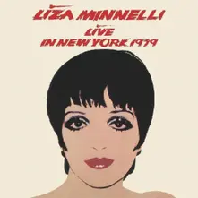 Liza Minnelli – LIVE IN NEW YORK 1979 - ULTIMATE EDITION (CD)