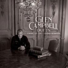 Glen Campbell, Vinyl Glen Campbell Duets: Ghost On The Canvas Sessions