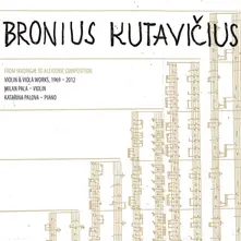 Katarína Paľová – Milan Paľa a Katarína Palová - Bronius Kutavičius (CD)