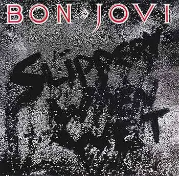 Slippery When Wet (Deluxe Edition)