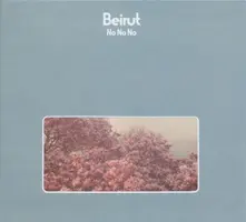 Beirut – NO NO NO (CD)