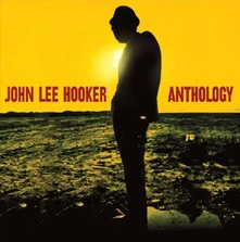 John Lee Hooker, Vinyl ANTHOLOGY