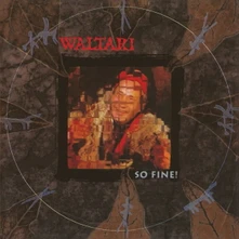 Waltari, CD SO FINE