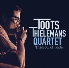 Toots Thielemans, CD THIELEMANS, TOOTS - SOUL OF TOOTS