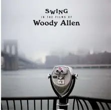 Vinyl Swing In The Films Of Woody Allen