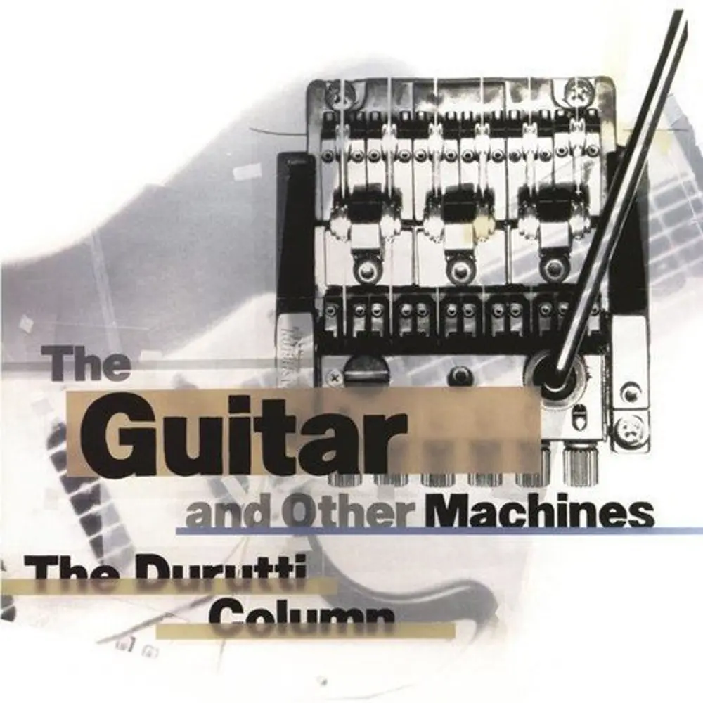 The Durutti Column – GUITAR AND OTHER MACHINES (CD)