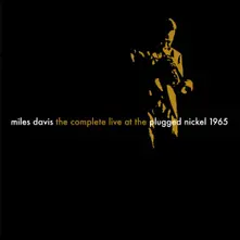 The Complete Live at The Plugged Nickel 1965 thumbnail
