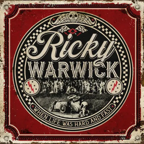 Ricky Warwick – CD WHEN LIFE WAS HARD & FAST