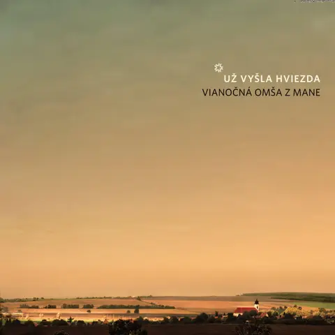 Various Artists – CD Už vyšla hviezda: Vianočná Omša z Mane