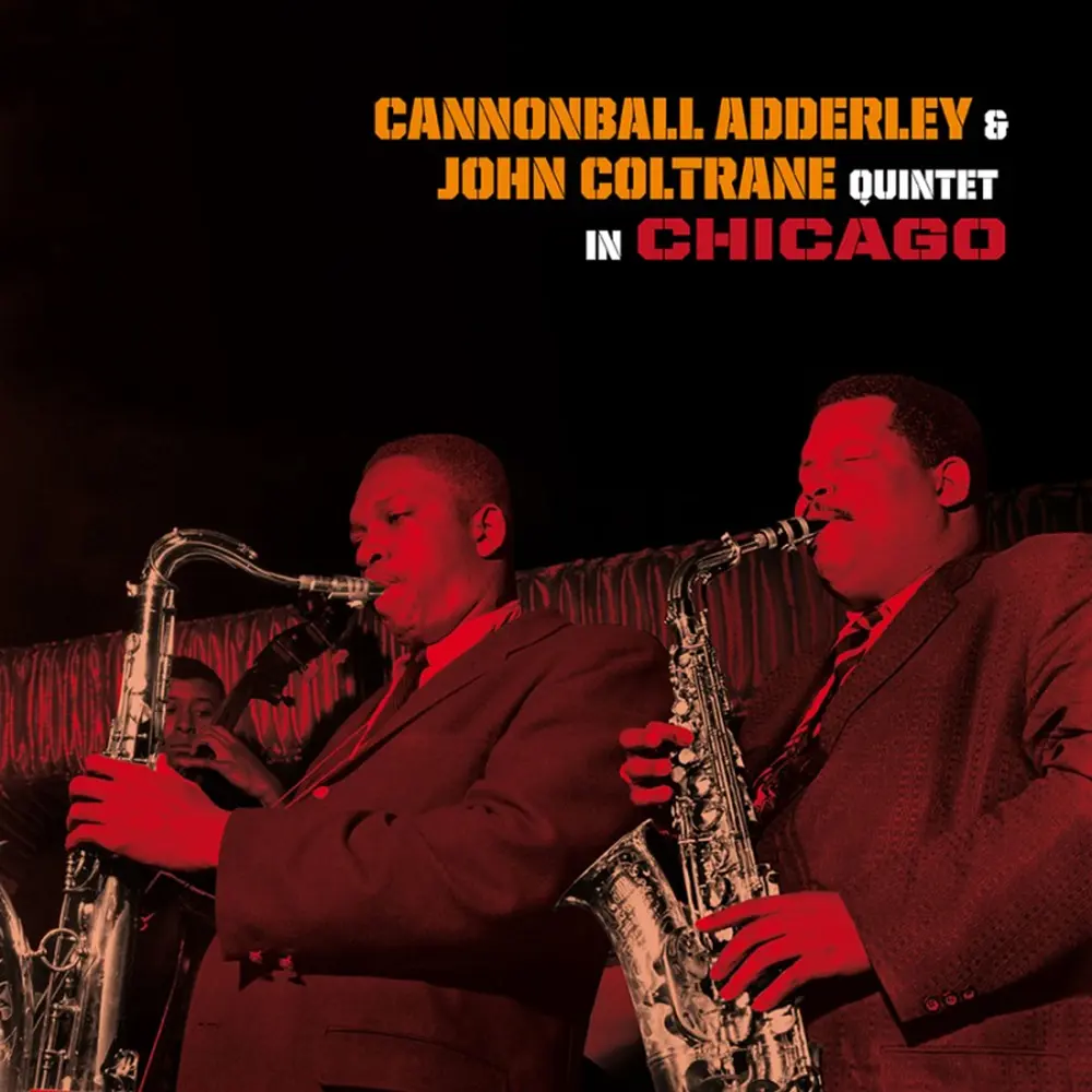 Cannonball Adderley – ADDERLEY, CANNONBALL &... - QUINTET IN CHICAGO (Vinyl)