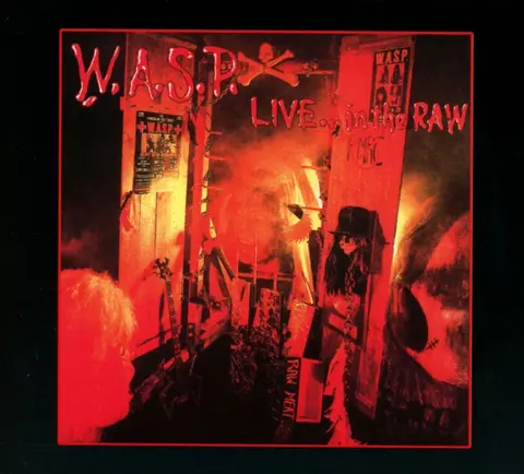 W.A.S.P. – CD LIVE... IN THE RAW