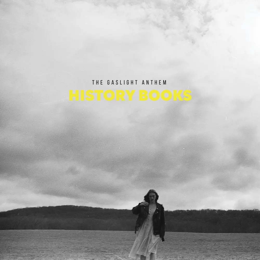 The Gaslight Anthem – HISTORY BOOKS (CD)