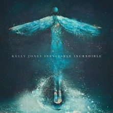 Kelly Jones, CD INEVITABLE INCREDIBLE