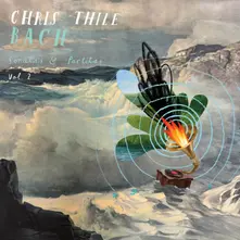 Chris Thile, Vinyl BACH: SONATAS & PARTITAS, VOL. 2