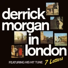 Derrick Morgan, CD IN LONDON