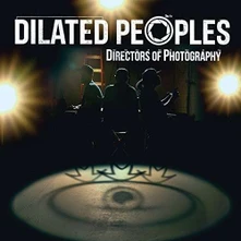 Dilated Peoples, Vinyl Directors Of Photography (Transparent Vinyl)