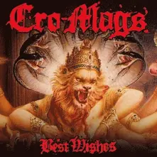 Cro-Mags – MAGS - BEST WISHES (Vinyl)