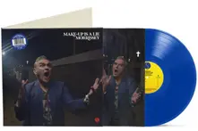 Morrissey, Vinyl MAKE-UP IS A LIE