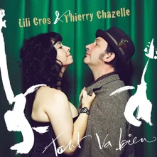 Lili Cros & Thierry Chazelle, CD TOUT YA BIEN