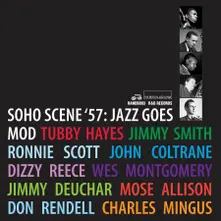 Various Artists – SOHO SCENE '57 (JAZZ GOES MOD) (CD)
