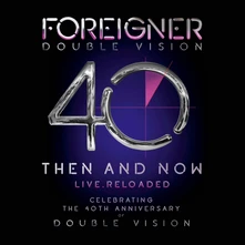 Foreigner, CD DOUBLE VISION: THEN AND NOW