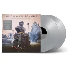 My Chemical Romance, Vinyl MAY DEATH NEVER STOP YOU (LIMITED GREY VINYL)