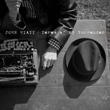 John Hiatt, CD TERMS OF MY SURRENDER