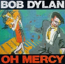 Bob Dylan, CD OH MERCY