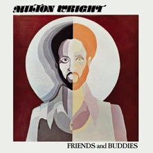 Vinyl WRIGHT, MILTON - FRIENDS AND BUDDIES