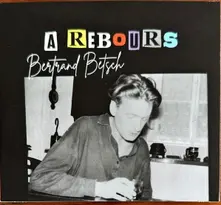 Bertrand Betsch – A REBOURS (CD)