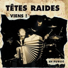 Têtes Raides, CD VIENS
