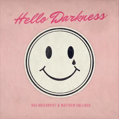Matthew Collings – CD HELLO DARKNESS