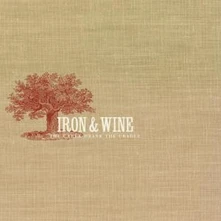 Iron & Wine, CD THE CREEK DRANK THE CRADLE