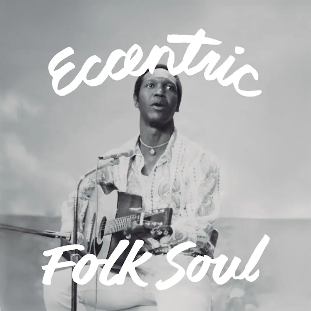 ECCENTRIC SOUL: FOLK SOUL