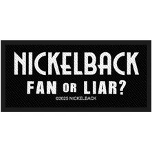 Nickelback, Nažehlovačka Fan Or Liar