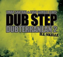 Omar Santana & Evan Gamble Lewis, CD DUB STEP 2