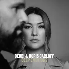 Debbi & Boris Carloff, Vinyl Deep Emotions