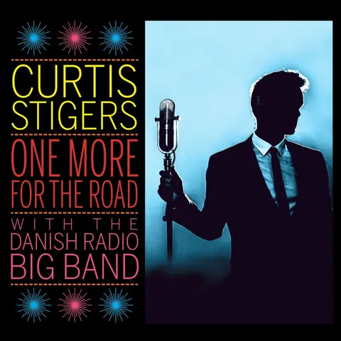 Curtis Stigers – CD ONE MORE FOR THE ROAD