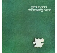 Gentle Giant, CD THE MISSING PIECE