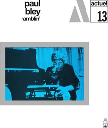 Paul Bley, Vinyl RAMBLIN'