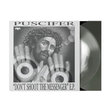 Puscifer, Vinyl DON'T SHOOT THE MESSENGER