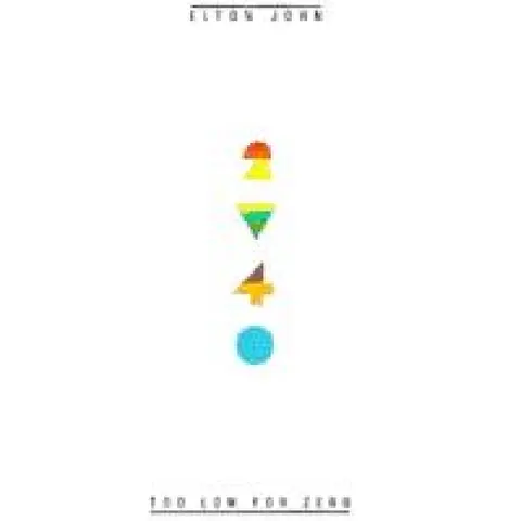 Elton John – Vinyl TOO LOW FOR ZERO