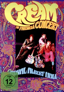 Cream, DVD FAREWELL CONCERT 1968