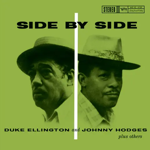 Duke Ellington & Johnny Hodges - Side By Side (Verve’s Acoustic Sounds Series)