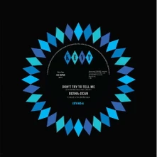 Vinyl DEAN - 7-DON'T TRY TO TELL ME / LAUGHING ON THE OUTSIDE