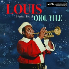 Louis Armstrong, CD Louis Wishes You a Cool Yule