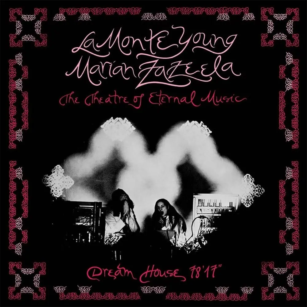 La Monte Young – DREAM HOUSE 78'17" (CD)