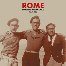 Rome – FLOWERS FROM EXILE - R... (Vinyl)
