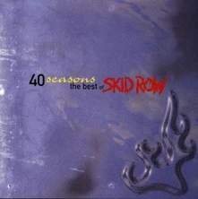 Skid Row, CD FORTY SEASONS-BEST OF